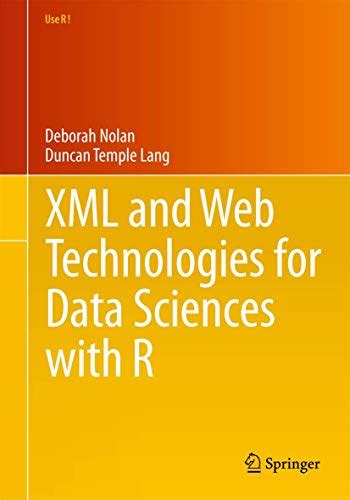 xml and web technologies for data sciences with r Ebook Kindle Editon