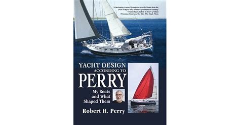 yacht design according to perry my boats and what shaped them Doc