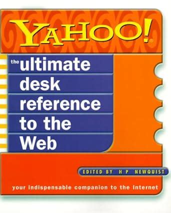 yahoo the ultimate desk reference to the web Doc