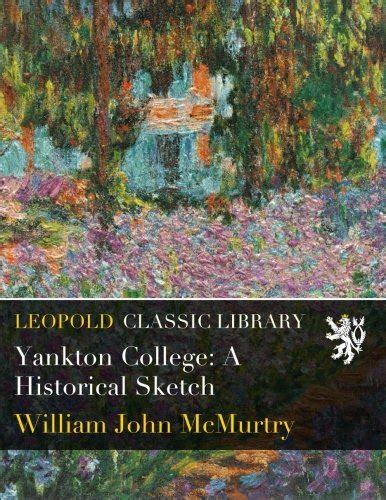 yankton college william john mcmurtry Reader