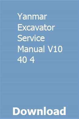 yanmar excavator service manual v10 40 4 PDF