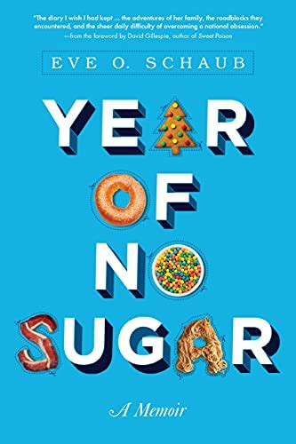 year of no sugar a memoir PDF