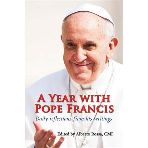 year with pope francis a daily reflections from his writings Reader