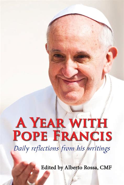 year with pope francis a daily reflections from his writings Reader