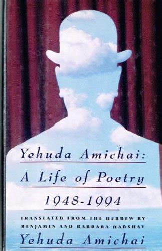 yehuda amichai a life of poetry 1948 1994 Epub