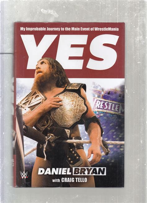 yes my improbable journey to the main event of wrestlemania pdf PDF