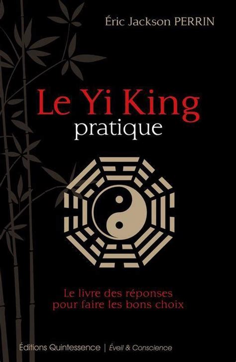 yi king pratique r ponses d cisions ebook Epub