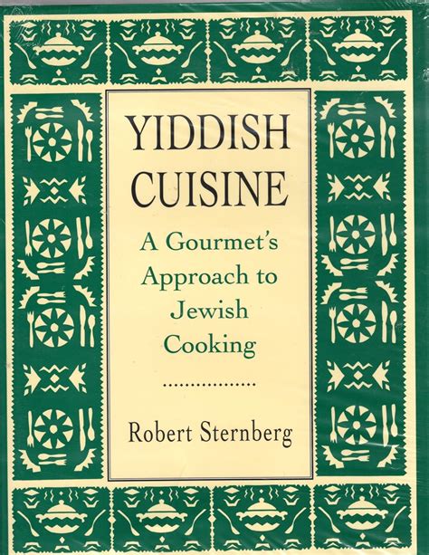 yiddish cuisine a gourmet approach to jewish cooking PDF