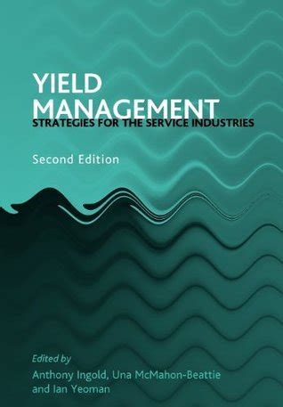 yield management strategies for the service industries Epub