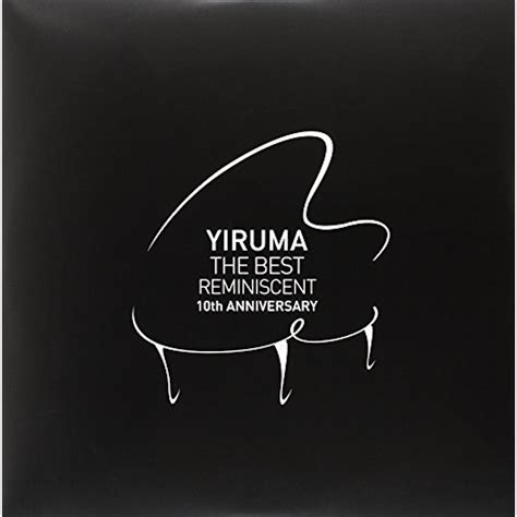 yiruma the best reminiscent 10th anniversary Kindle Editon