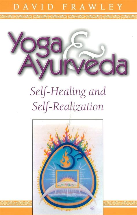 yoga and ayurveda self healing and self realization Doc
