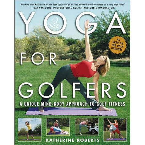 yoga for golfers a unique mind body approach to golf fitness Reader