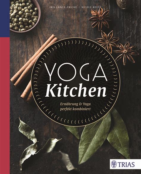 yoga kitchen ern hrung perfekt kombiniert PDF
