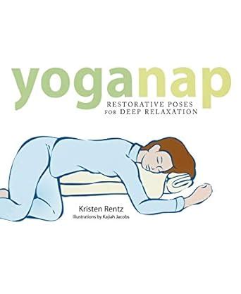 yoganap restorative poses for deep relaxation PDF