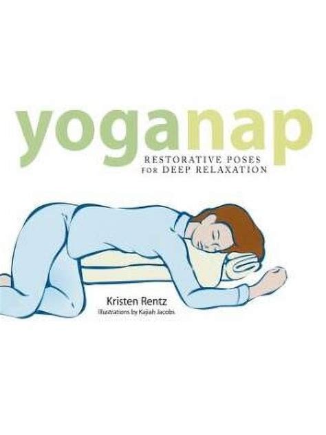 yoganap restorative poses for deep relaxation PDF