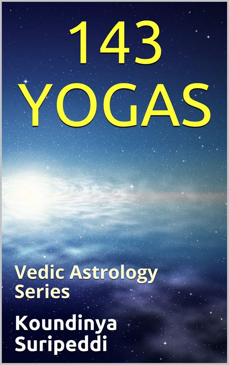 yogas in astrology vedic astrology series Reader