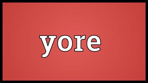 yore meaning