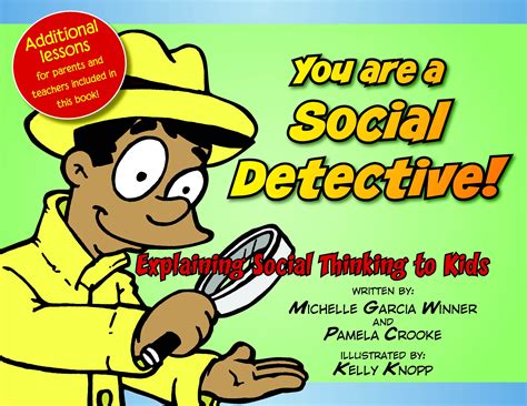 you are a social detective explaining social thinking to kids Reader