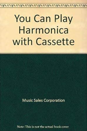 you can play harmonica book and cassette PDF