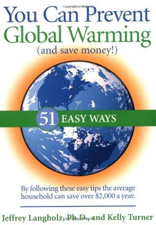 you can prevent global warming and save money 51 easy ways PDF