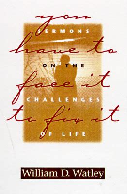 you have to face it to fix it sermons on the challenges of life Epub