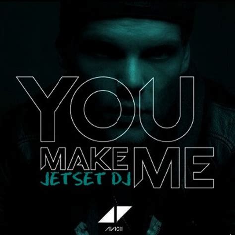 you make me avicci Kindle Editon