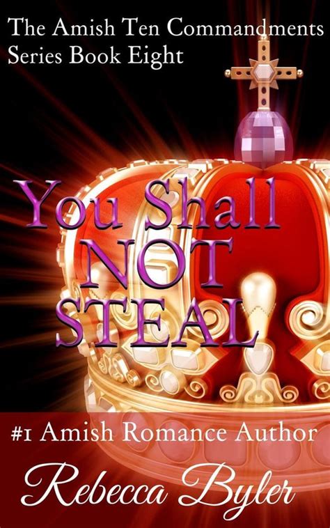 you shall not steal amish romance the amish ten commandments series book 8 Doc