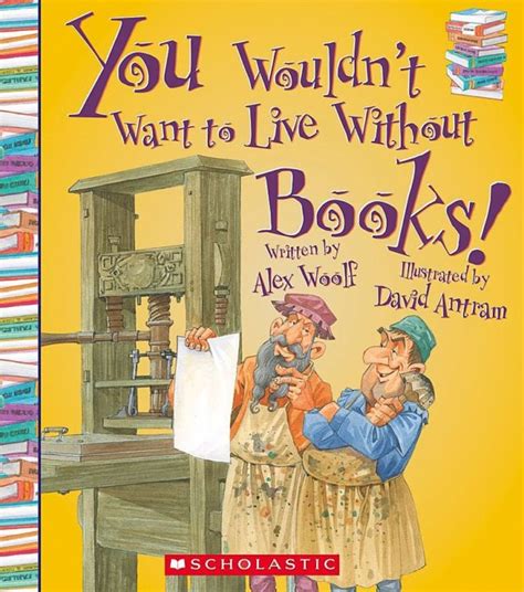 you wouldnt want to live without books PDF