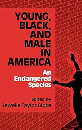 young black and male in america an endangered species Epub