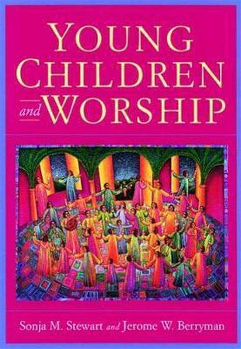 young children and worship young children and worship PDF