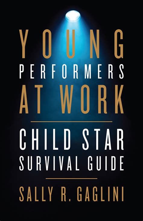 young performers at work child star survival guide Epub