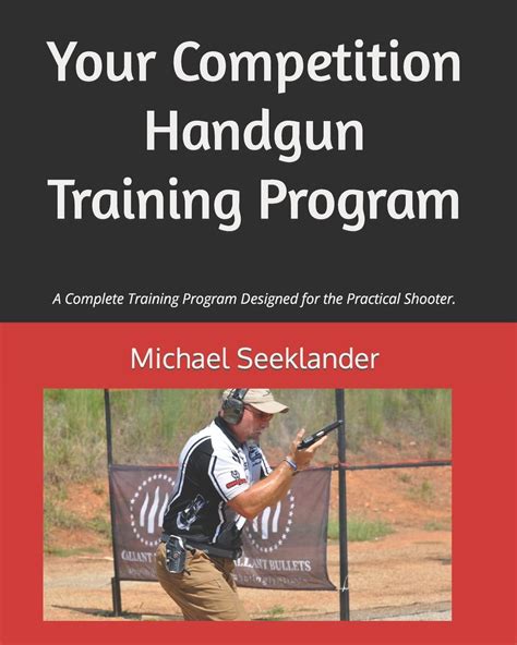 your competition handgun training program Kindle Editon