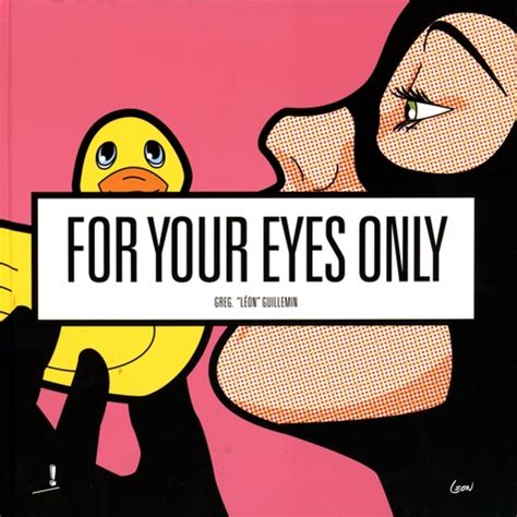 your eyes only guillemin leon Reader