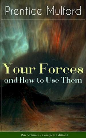 your forces and how to use them volumes i to vi price classics book 1 Epub