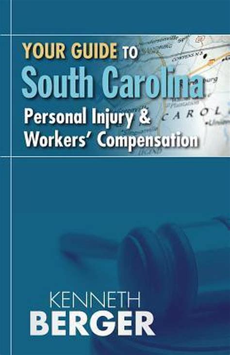 your guide to south carolina personal injury and workers compensation Epub