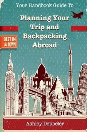 your handbook guide to backpacking abroad Doc