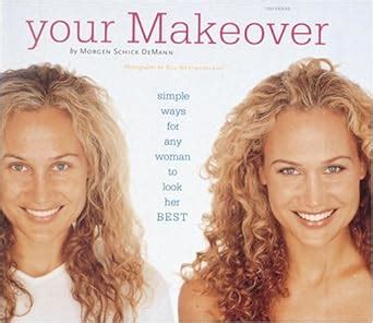 your makeover simple ways for any woman to look her best Reader