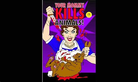 your mommy kills animals and alf behind PDF