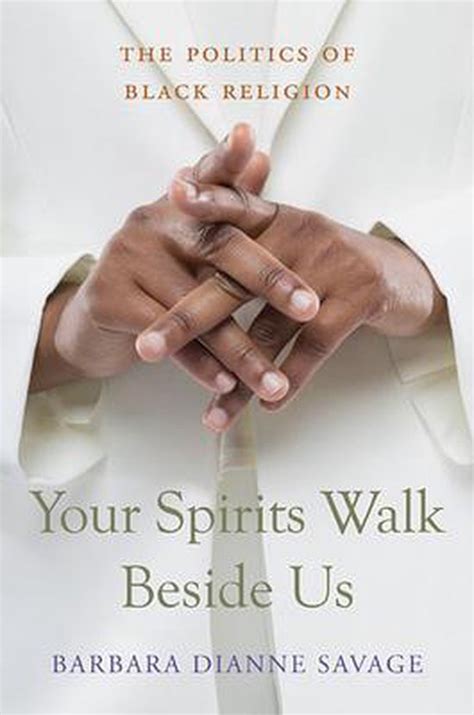 your spirits walk beside us the politics of black religion Epub