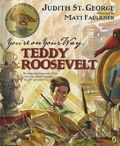 youre on your way teddy roosevelt turning point books Epub