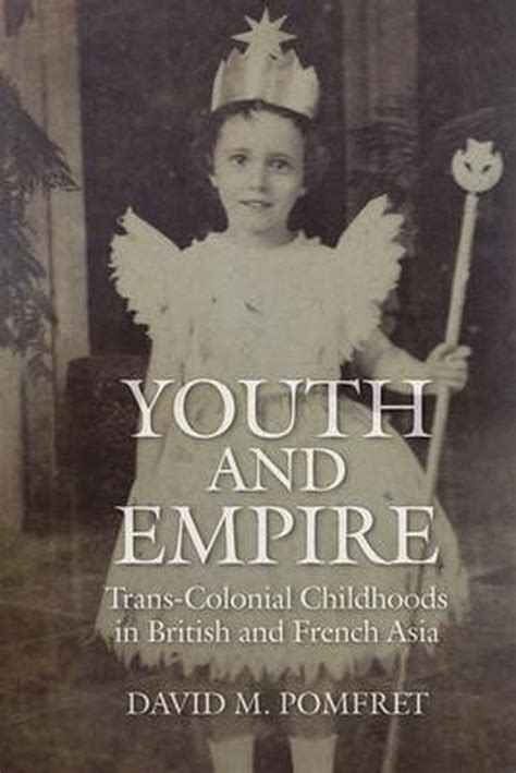 youth empire trans colonial childhoods british Reader