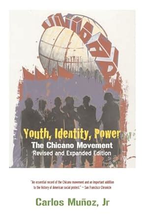 youth identity power the chicano movement Reader