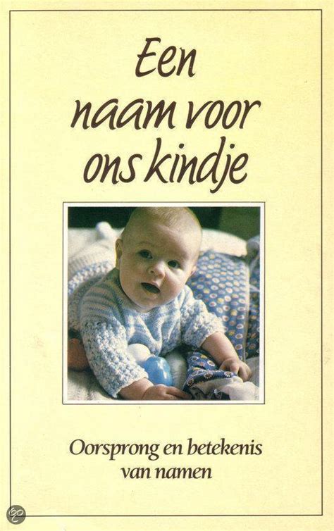 z noemen we ons kindje oorsprong betekenis en afleidingen van namen Kindle Editon