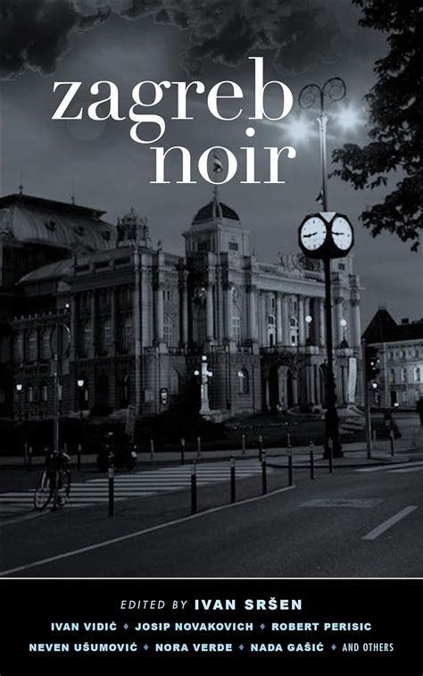 zagreb noir akashic noir PDF