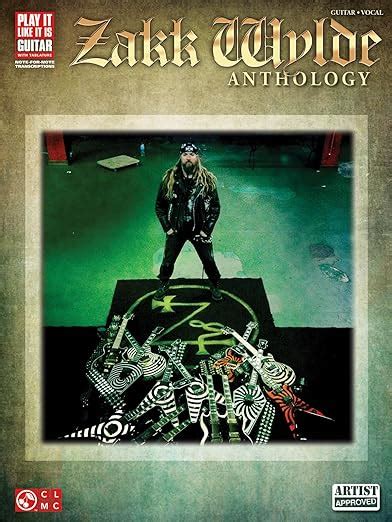 zakk wylde anthology play it like it is guitar Reader