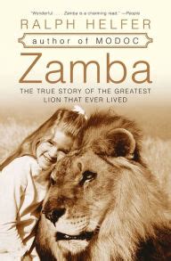 zamba the true story of the greatest lion that ever lived Epub
