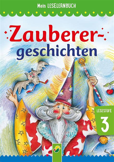 zauberergeschichten mein leselernbuch lesestufe german ebook PDF