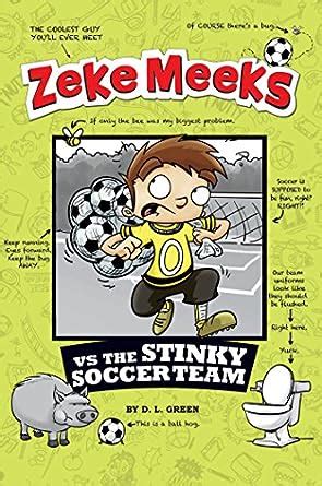 zeke meeks stinky soccer team ebook Epub