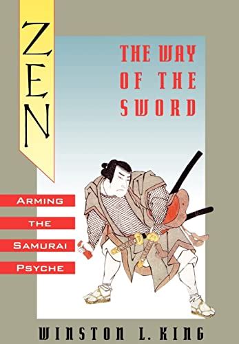 zen and the way of the sword arming the samurai psyche Reader