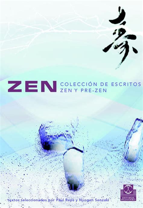 zen coleccion de escritos zen y pre zen bicolor artes marciales Reader